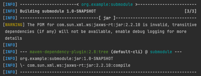 [WARNING] The POM for com.sun.xml.ws:jaxws-rt:jar:2.2.10 is invalid, transitive dependencies (if any) will not be available, enable debug logging for more details