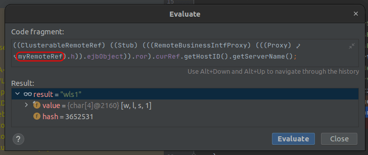 IntelliJ debug evaluation screenshot of the WLS name that recently processed EJB invocation